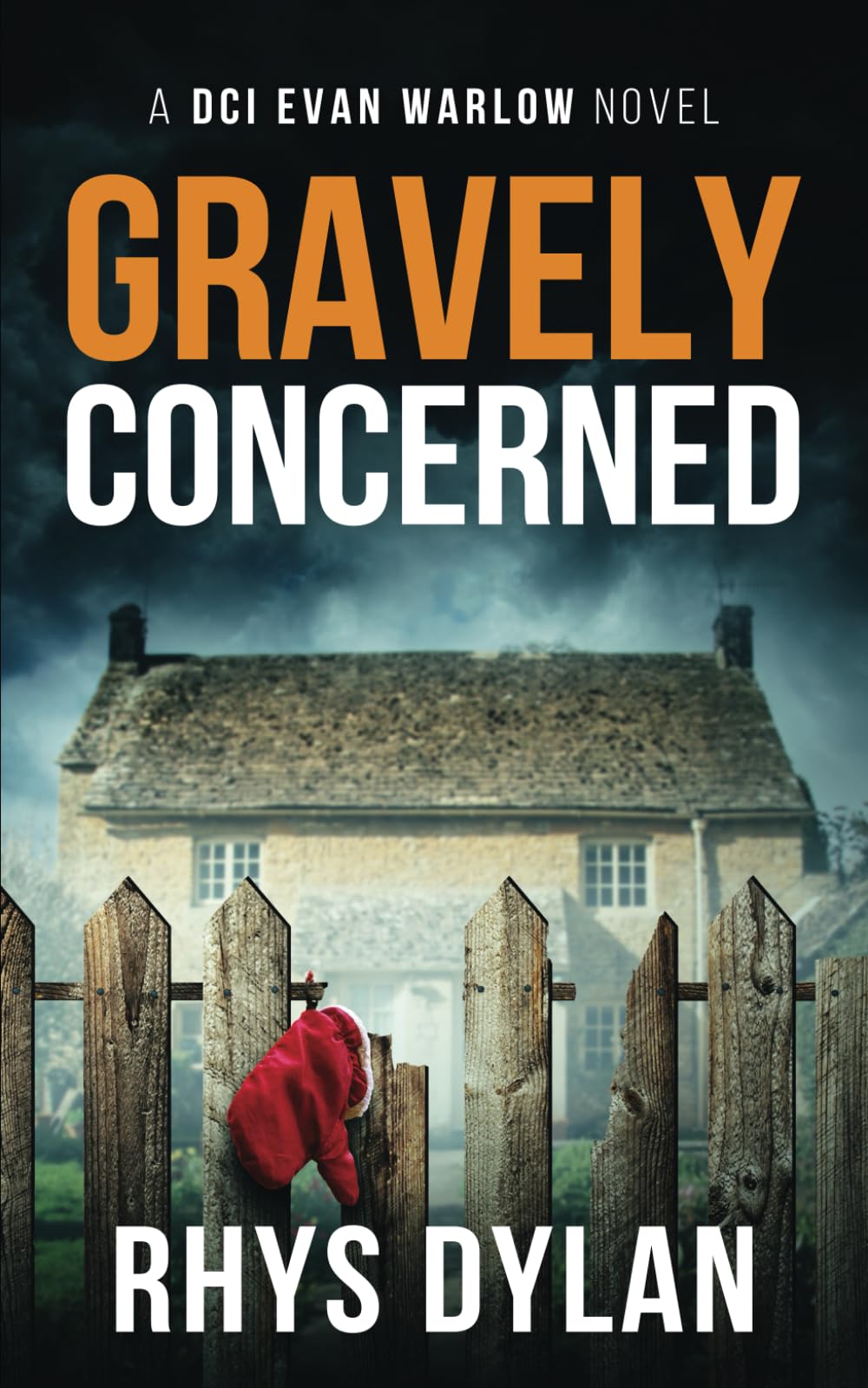 Gravely Concerned : DCI Evan Warlow Crime Thriller