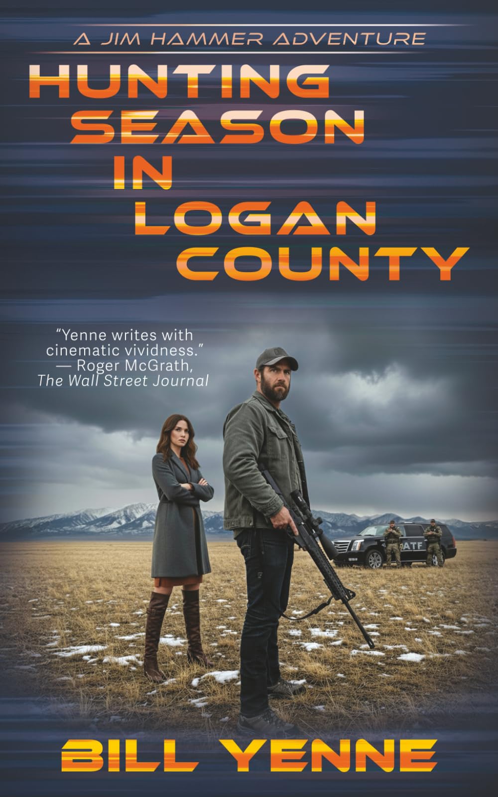Hunting Season in Logan County: An Action Adventure Thriller: 1 (Jim Hammer)