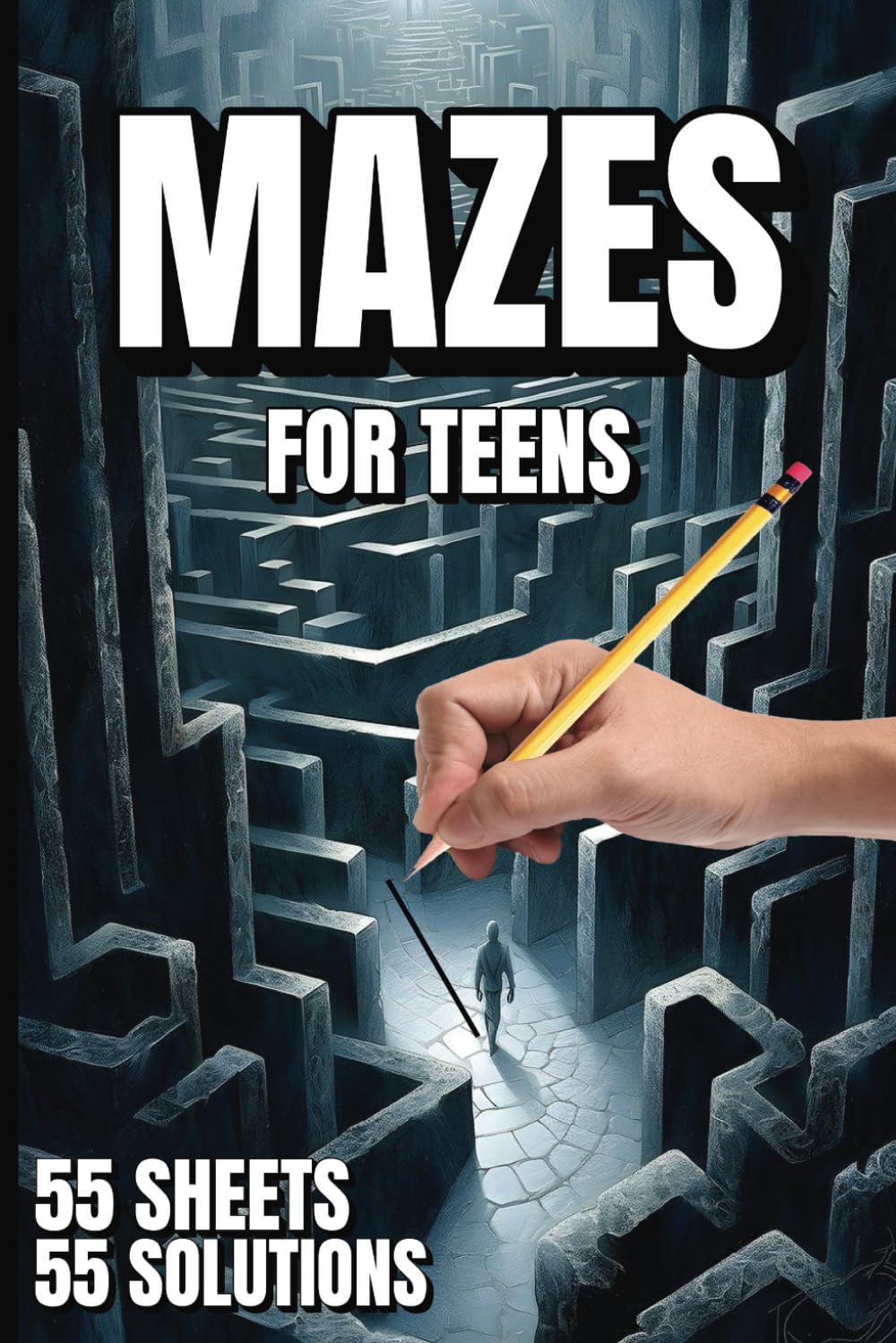 Maze Book For Teens: Exciting & Challenging Mazes for Teenagers to Test Their Brains.