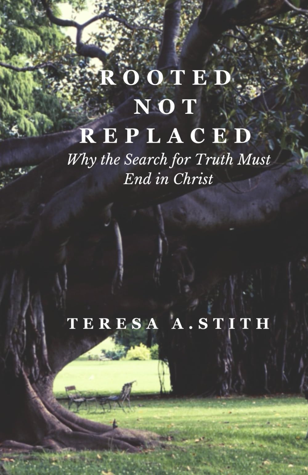 Rooted Not Replaced: Why the Search For Truth Must End in Christ