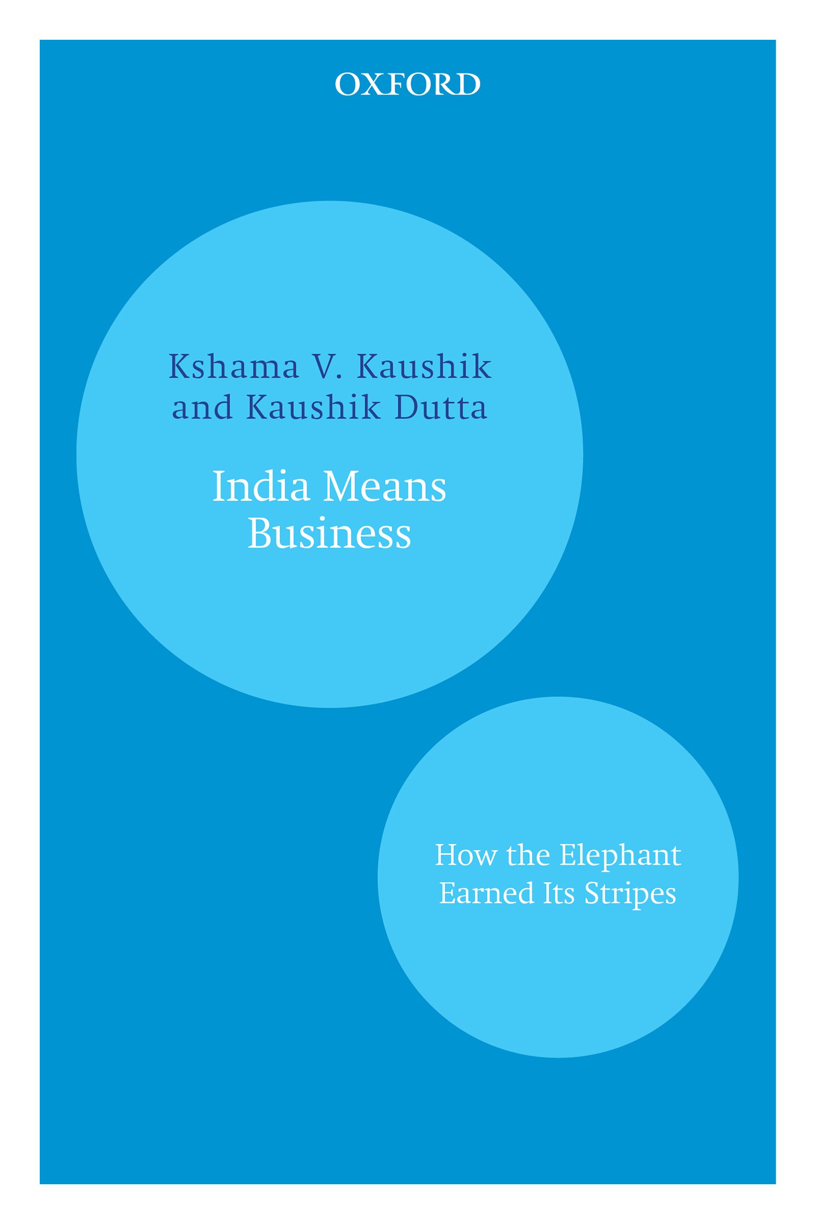 India Means Business: How the elephant earned its stripes