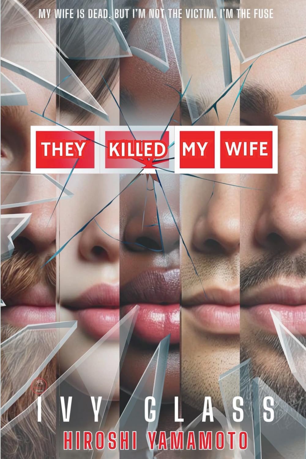 They Killed My Wife