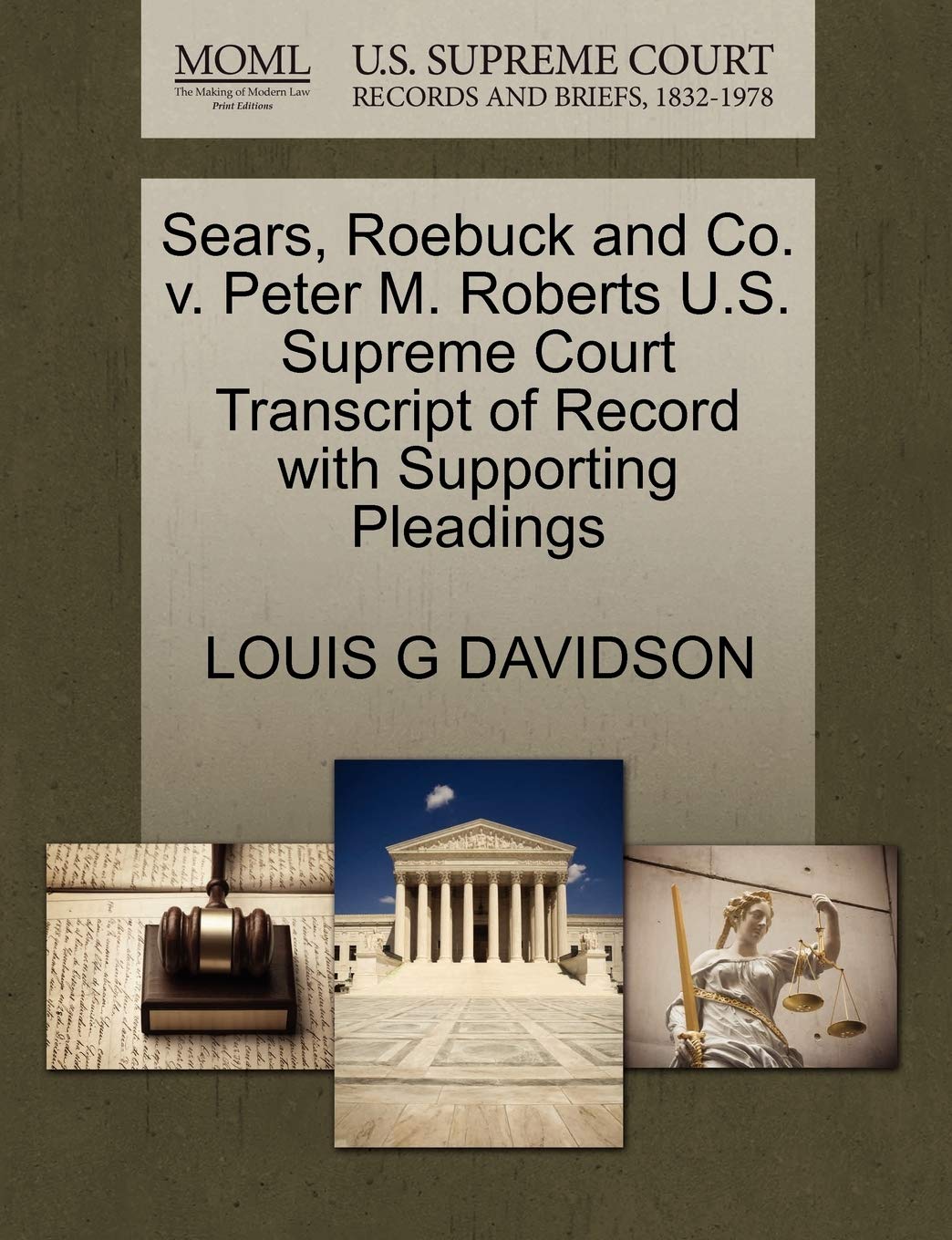 Sears, Roebuck and Co. V. Peter M. Roberts U.S. Supreme Court Transcript of Record with Supporting Pleadings