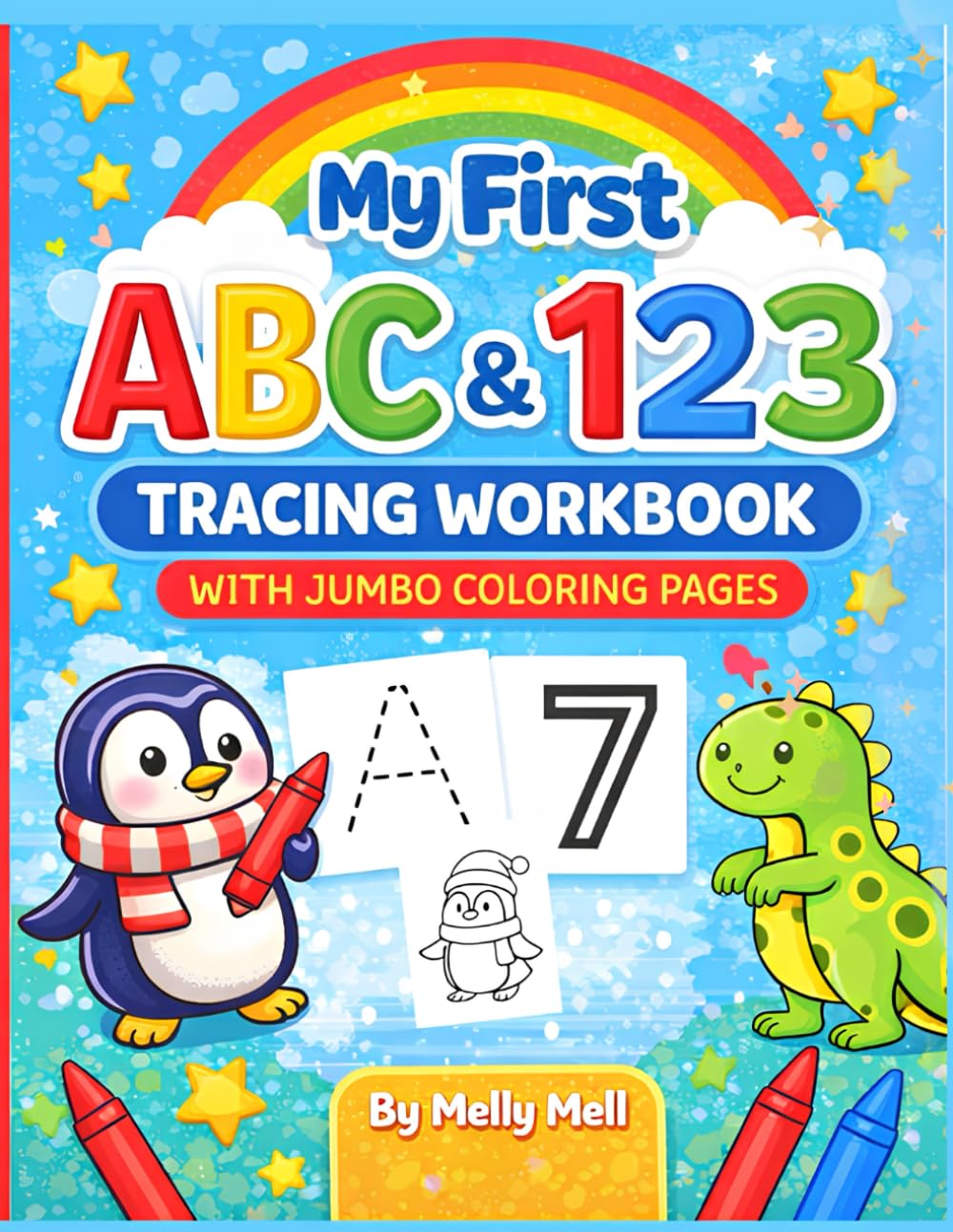 My First ABC & 123 Tracing Workbook: With Jumbo Coloring Pages for Kids Ages 3–6