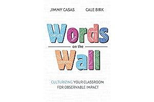 Educational Essential: 'Words on the Wall: Culturizing Your Classroom for Observable Impact'