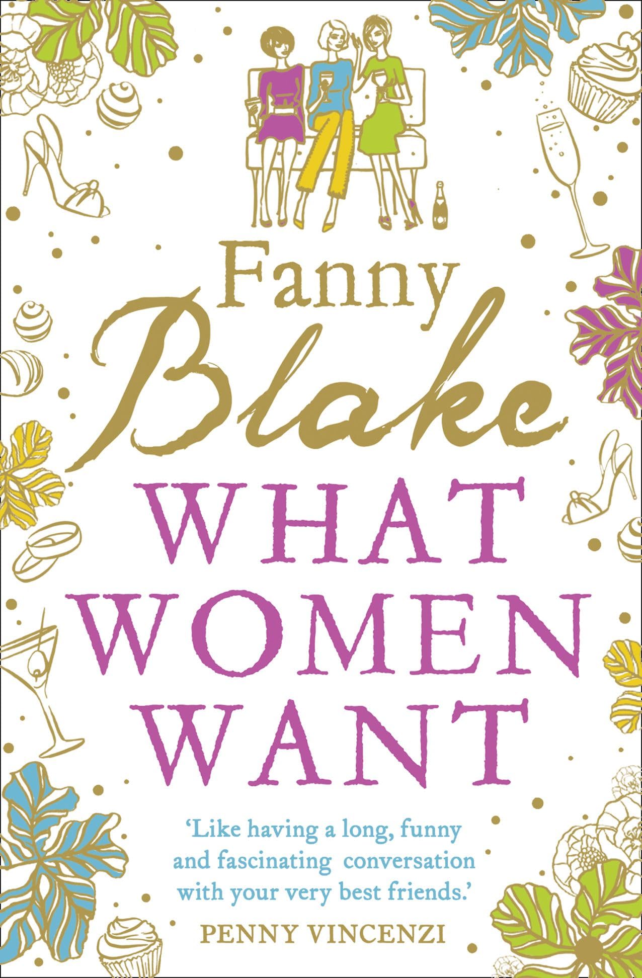 Fanny Blake Unisex Multicolor What Women Want Paperback Book