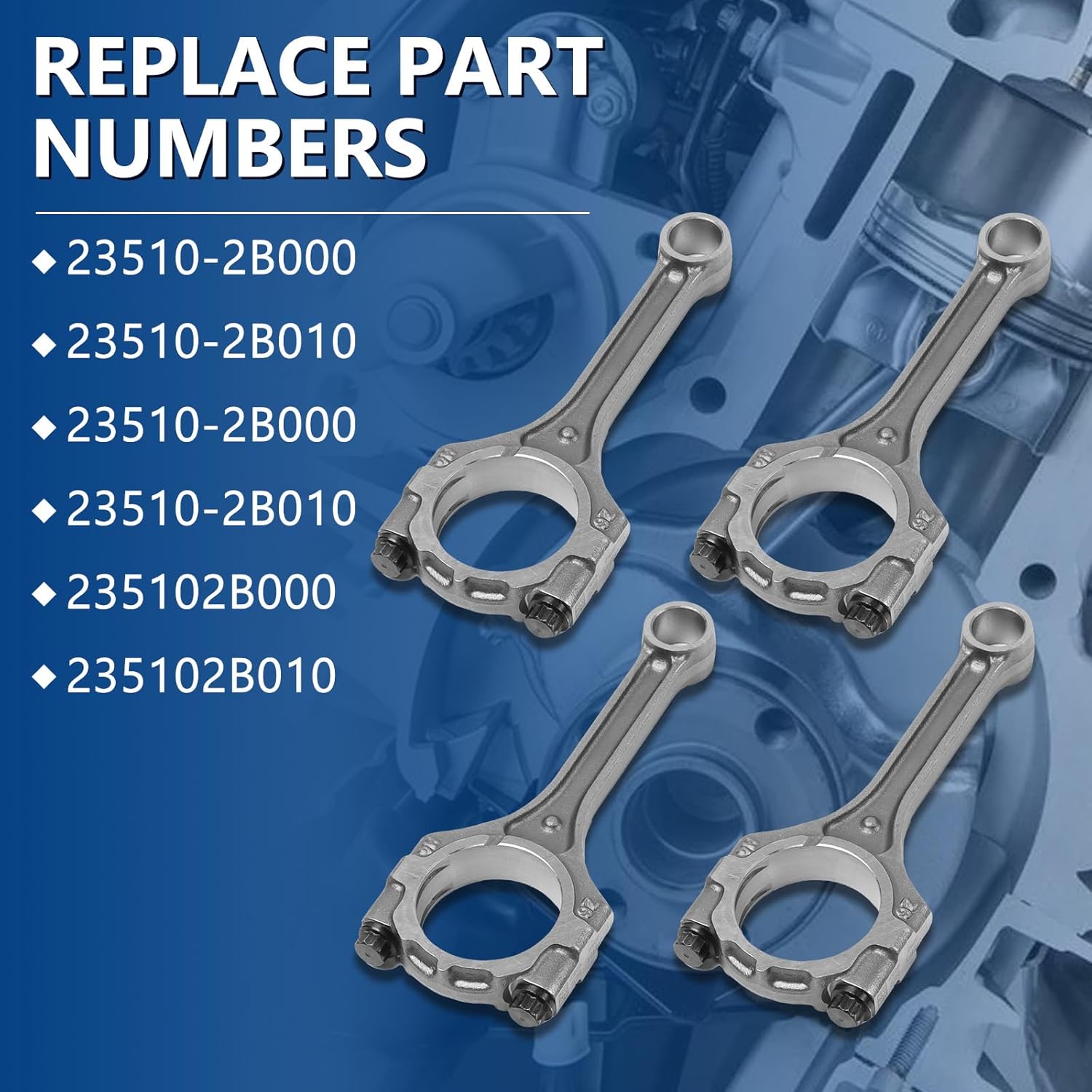 G4FG 23510-2B000 Engine Connecting Rods 4pcs Fit for 2012-2016 Accent Rio Veloster 1.6L, Replace OE G4FG 23510-2B000 23510-2B010