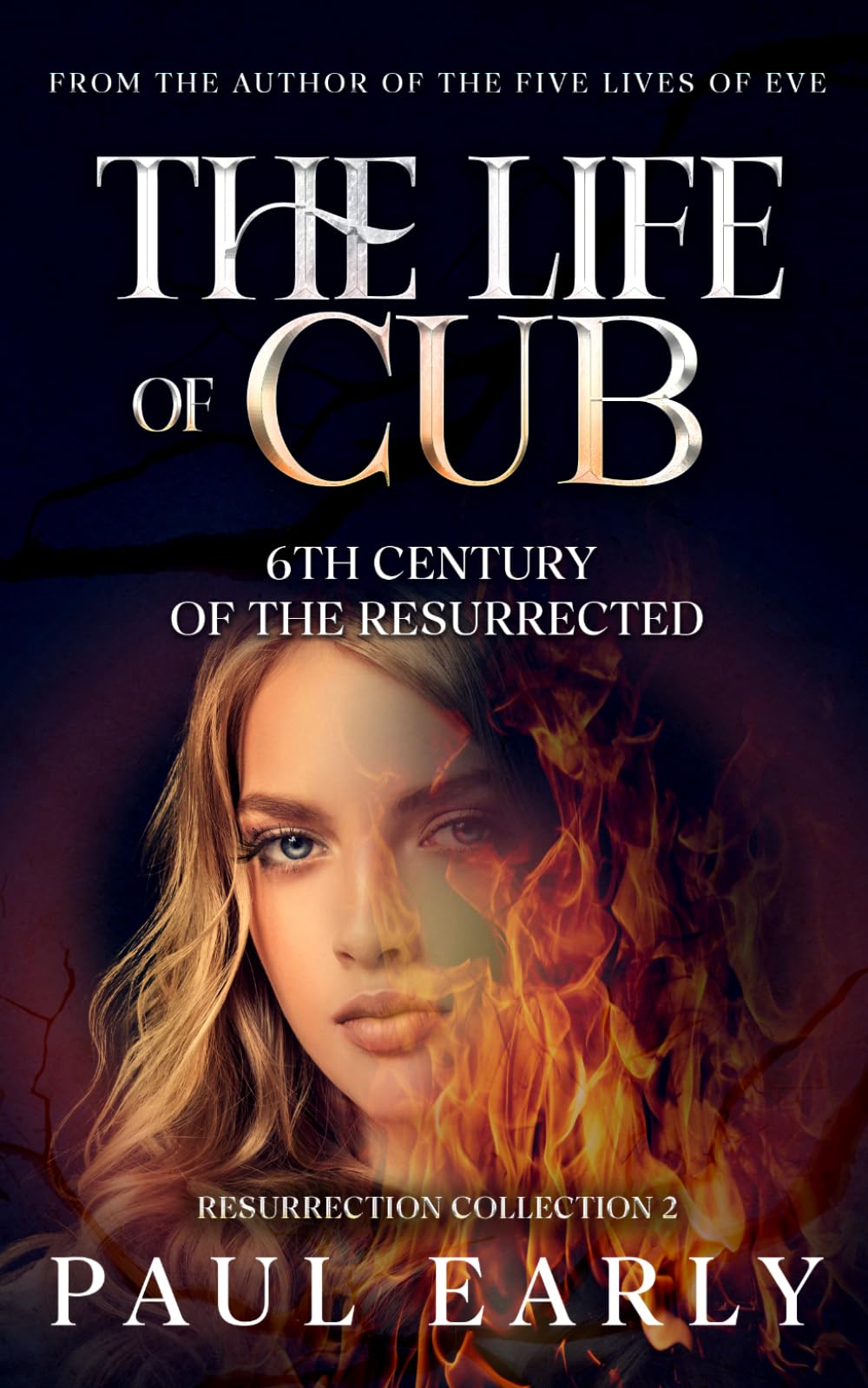The Life of Cub: 6th Century of the Resurrected: 2 (Resurrection Collection)