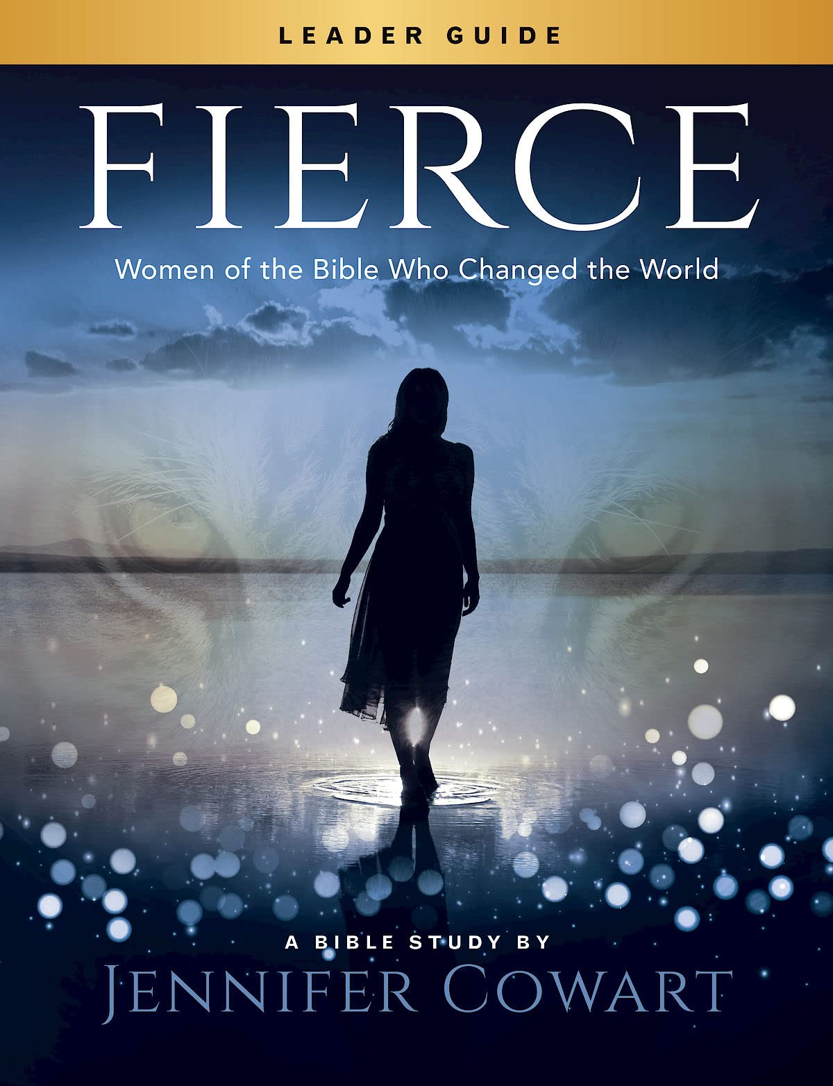 Fierce Womens Bible Study Leader Guide