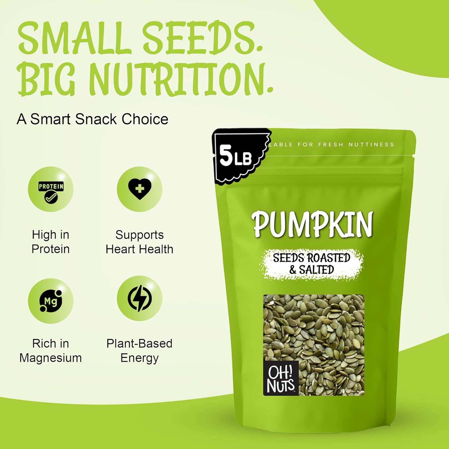 Oh! Nuts Pumpkin Seed Roasted & Salted - 5 lb Bulk Bag - No Shell Pumpkin Seeds - Roasted Seeds - Pepitas Snack Packed Fresh