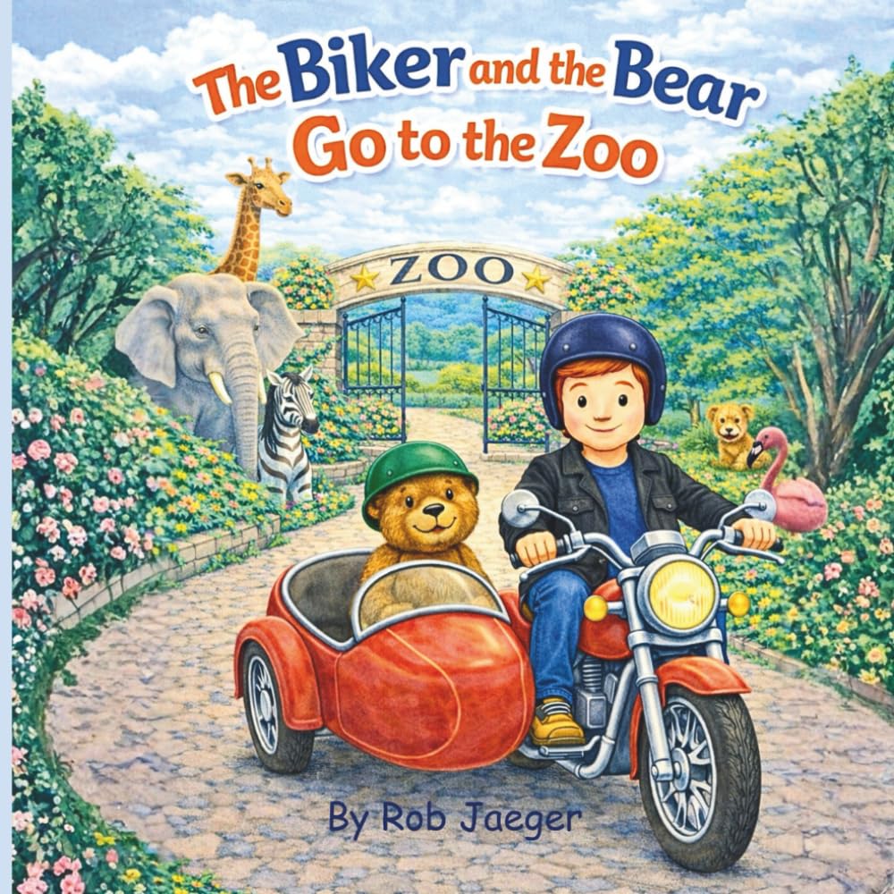 The Biker and the Bear go to the Zoo (The Biker and the Bear series)