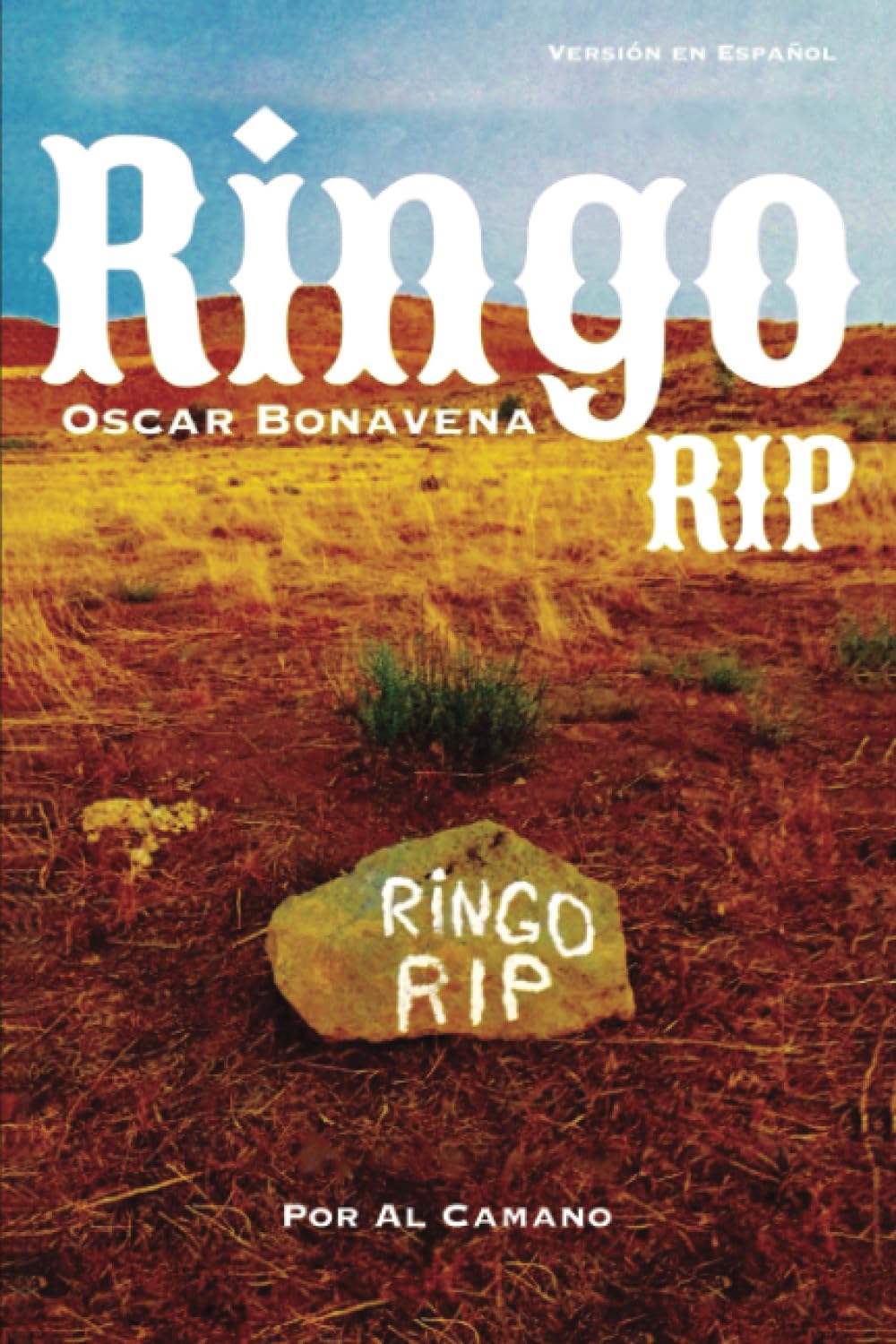 Ringo RIP: Oscar Bonavena (Spanish Edition): Camano, Al: 9798390035597 ...