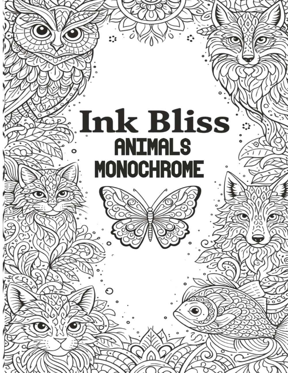 Monochrome Ink Bliss: Animal Coloring Book: A Relaxing Collection of Minimalist Black and White Animal Illustrations for Creative Coloring