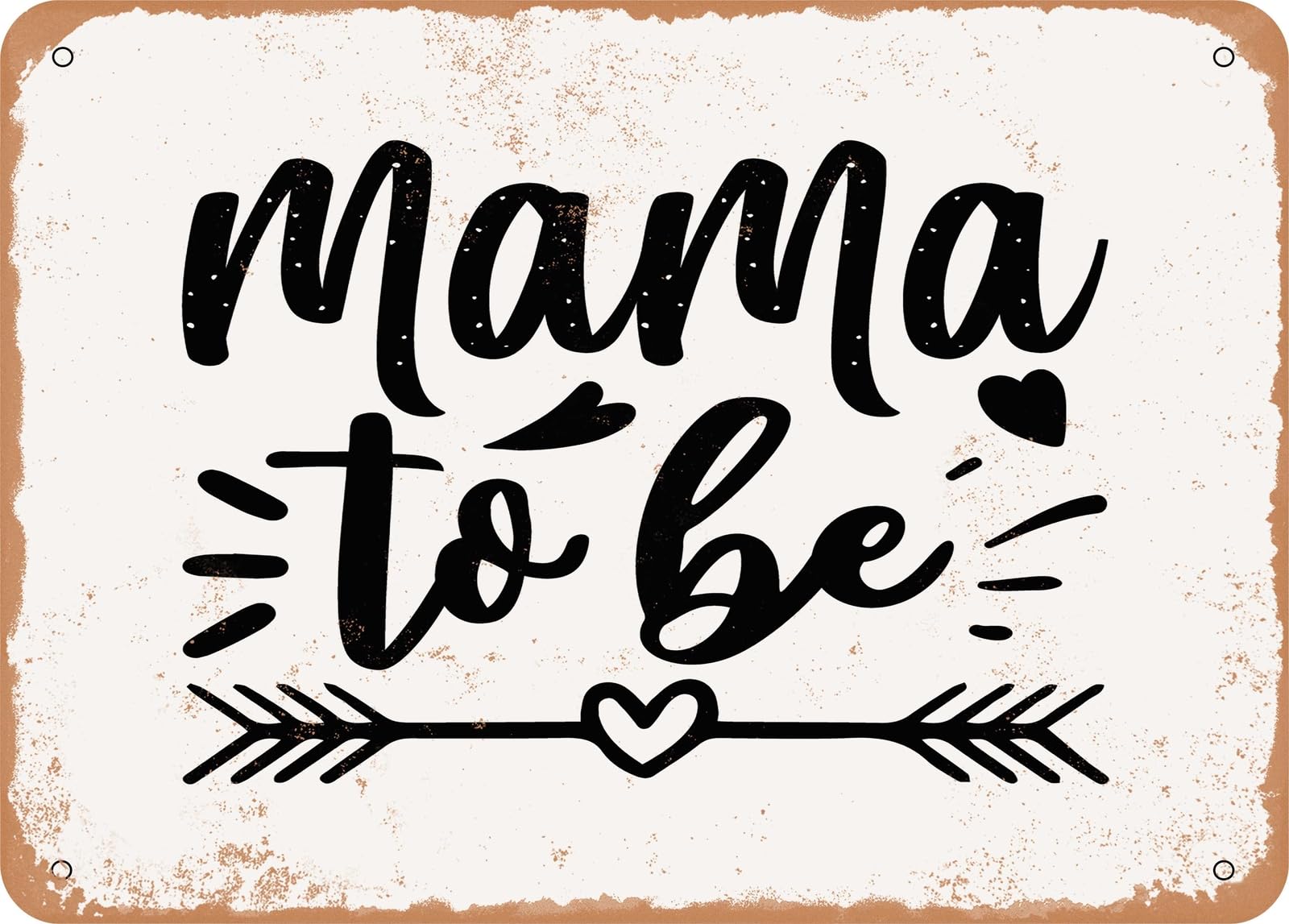 Metal Sign - Mama to Be - Vintage Look Sign home decor
