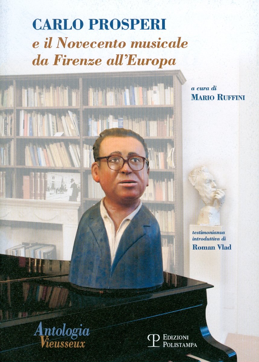Antologia Vieusseux Carlo Prosperi Novecento Musicale Firenze
