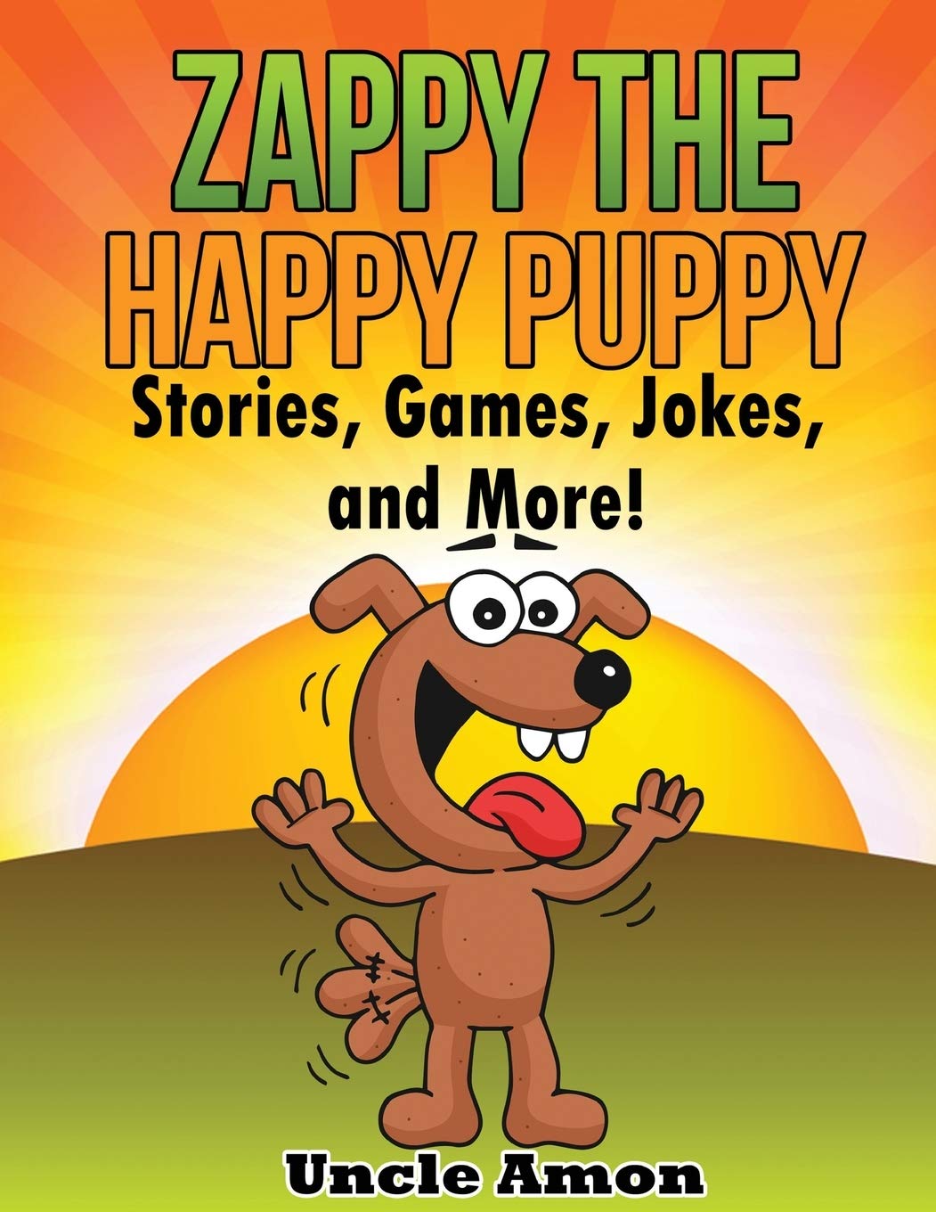 Zappy the Happy Puppy: Stories, Games, Jokes, and More! (Fun Time Reader)