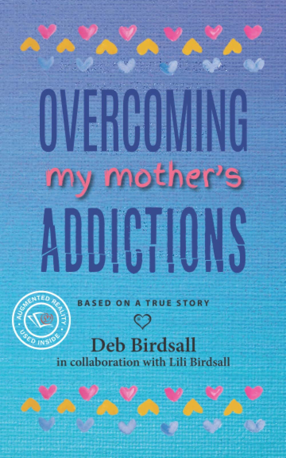 Overcoming My Mother's Addictions