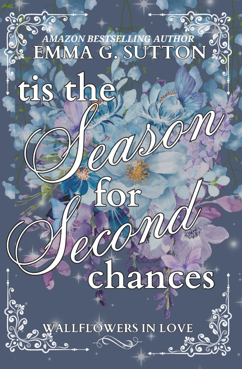 Tis the Season for Second Chances (Wallflowers in Love)
