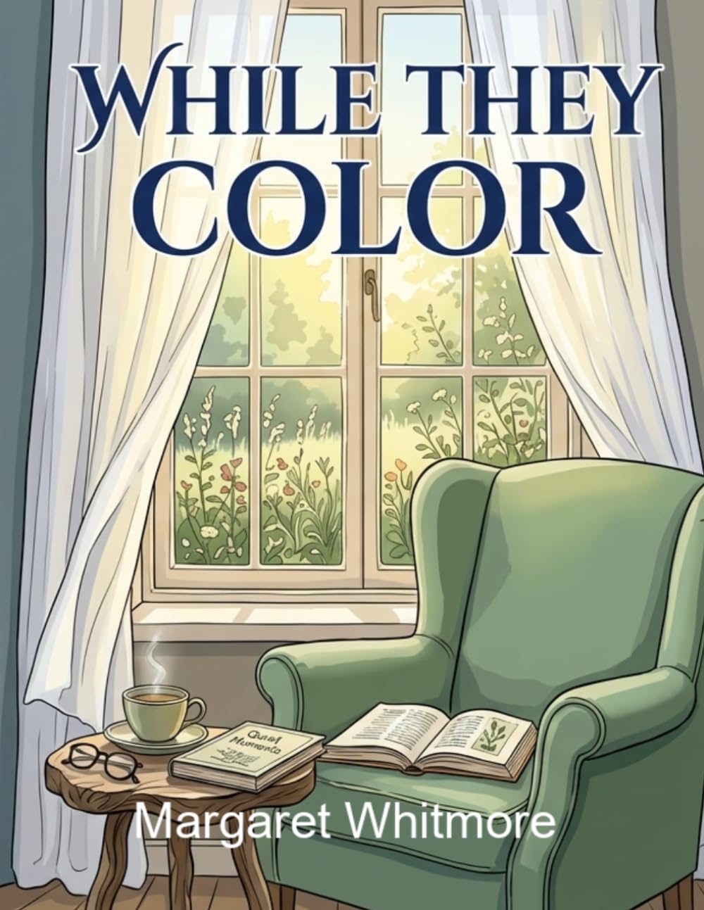 While They Color: A Quiet Book for Caregivers — A Meditative Coloring Book for Those Who Care for People with Dementia and Alzheimer's: 30 Nature and ... Gentle Affirmations for Exhausted Caregivers