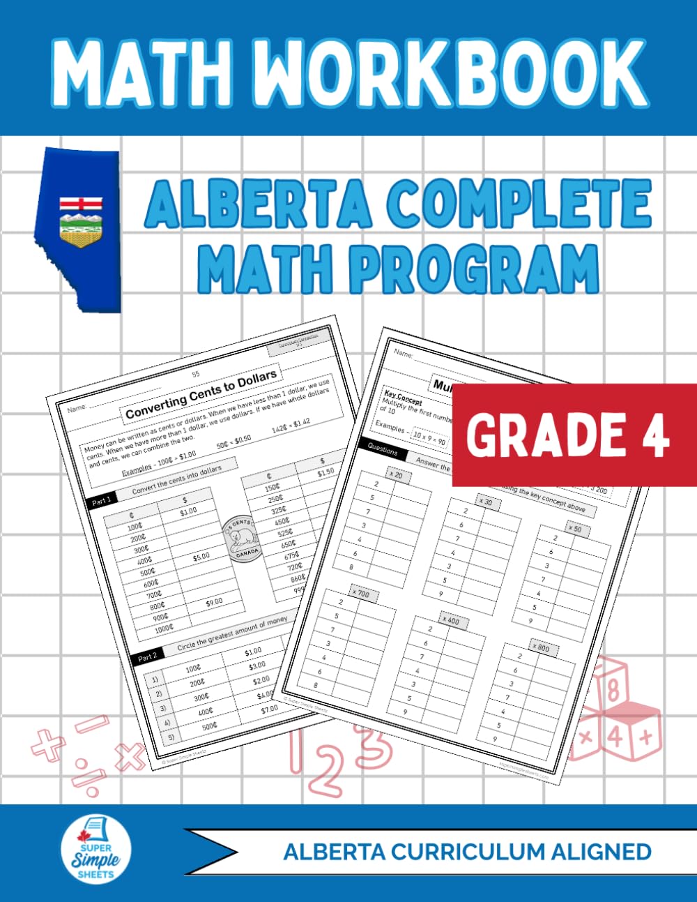 Alberta Grade 4 Math Workbook: The Ultimate Full-Year Program Covering Every Alberta Math Outcome