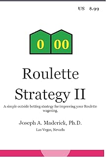 Roulette II: A simple outside betting strategy for improving your Roulette wagering.