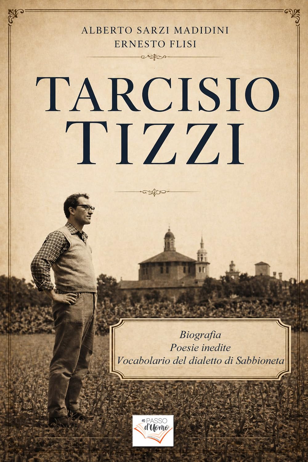 Livre Tarcisio Tizzi dialecte de Sabbioneta pour passionnés d'Italie