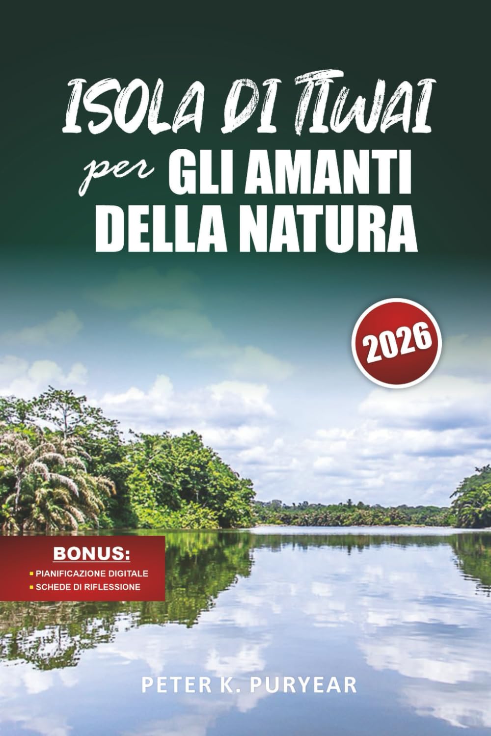 ISOLA DI TIWAI per GLI AMANTI DELLA NATURA: Avventura di 5 giorni senza stress con approfondimenti sull'ecoturismo e incontri sulla fauna selvatica