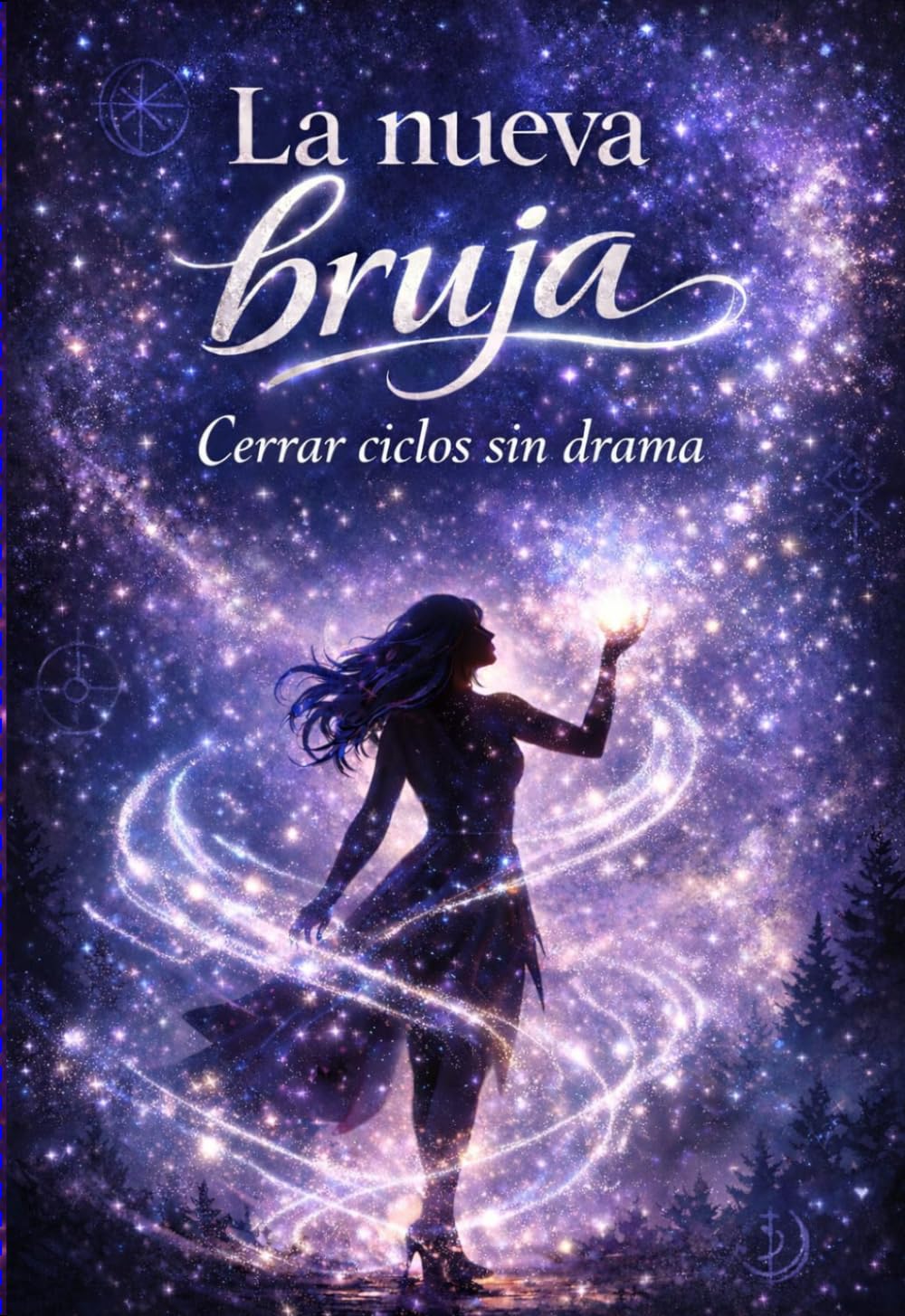 La Nueva Bruja: Cerrar ciclos sin drama