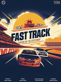 Fast Track: Taking on the Speedway