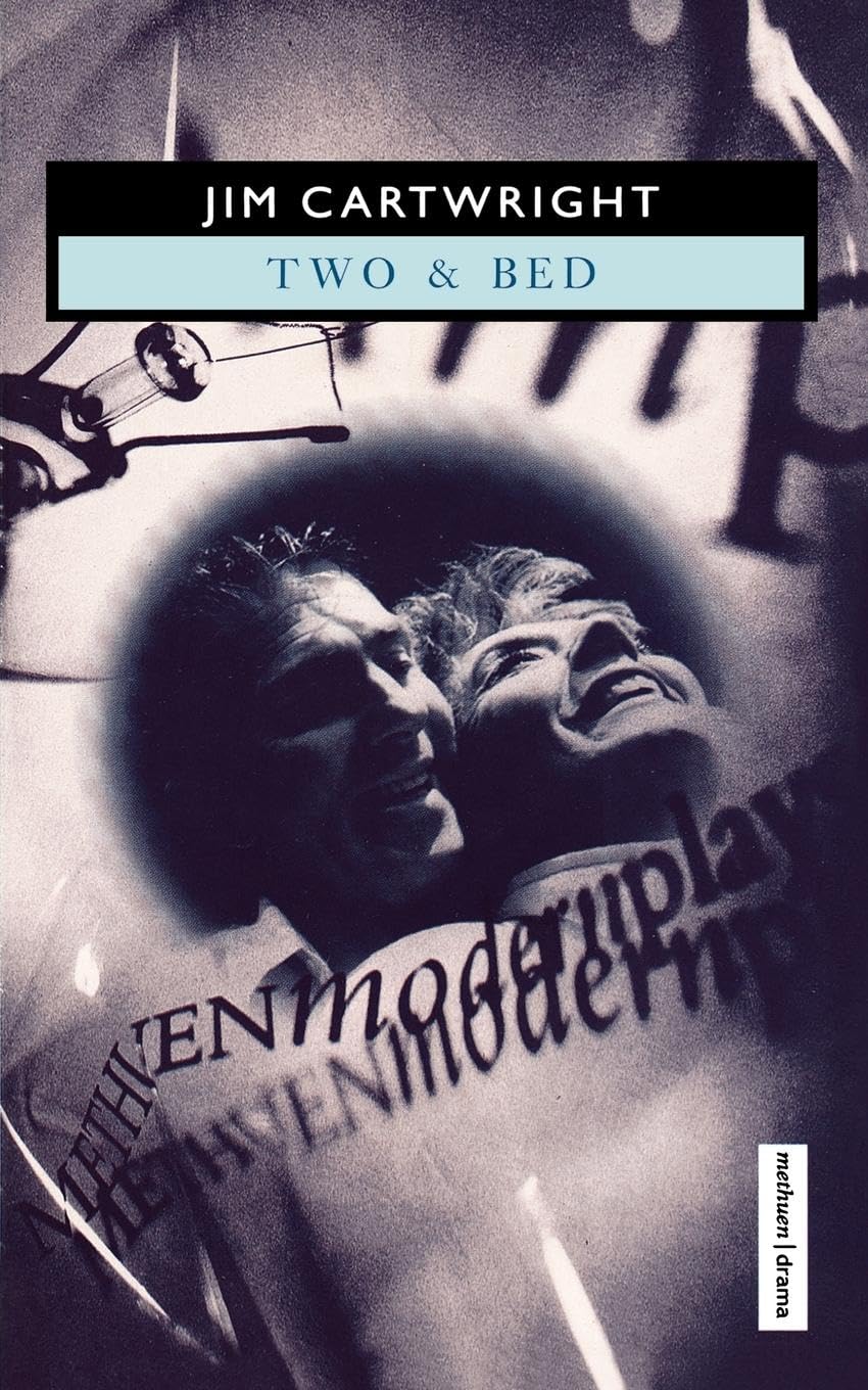 Jim Cartwright Unisex Multicolor Two & Bed Paperback Book