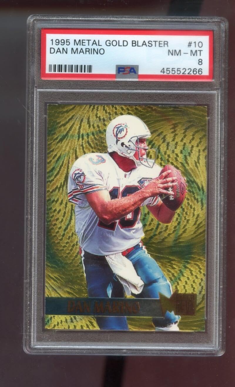 1995 Fleer Metal Gold Blaster #10 Dan Marino PSA 8 Graded Football Card NFL INSERT Miami Dolphins