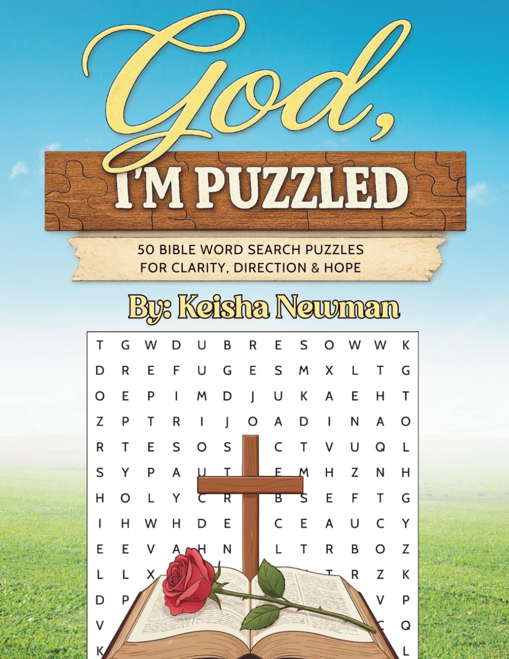 God, I'm Puzzled: 50 Bible Word Search Puzzles for Clarity, Direction, & Hope