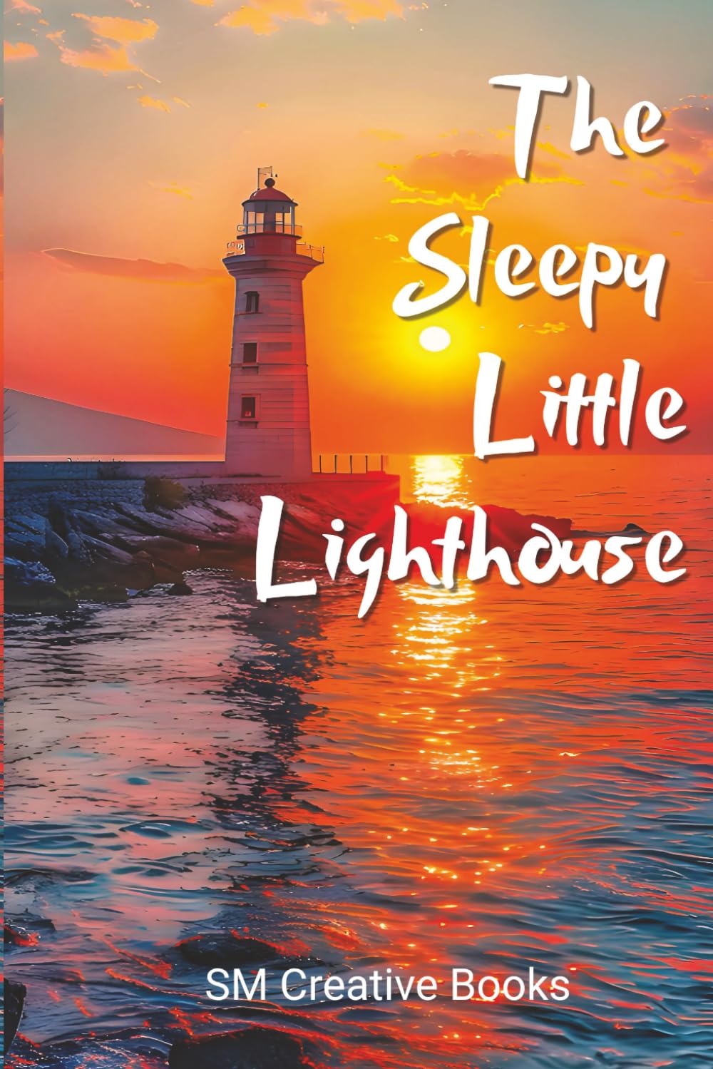 The Sleepy Little Lighthouse: A Calming Bedtime Picture Book for Kids Ages 3-8 | Gentle read-aloud about belonging, confidence, and the quiet power of ... to Sleep: Calming Tales for Dreamy Nights)
