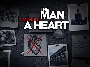 The Man Without A Heart - Season 1