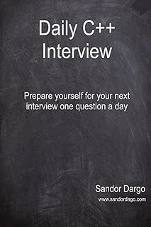 Daily C++ Interview: Prepare yourself for your next interview one question a day