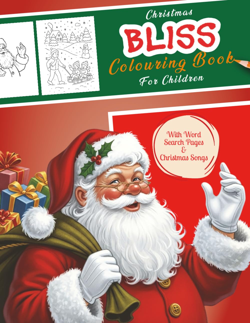 Christmas Bliss Colouring Book For Children