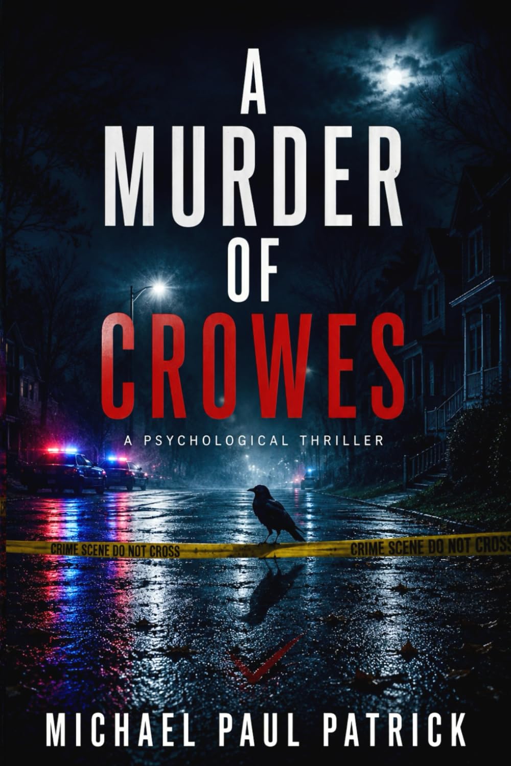 A Murder of Crowes: 1 (The Crowes Trilogy)