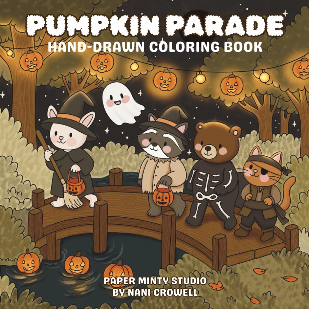 Pumpkin Parade: Cozy & Cute Halloween Coloring Book with Adorable Critters, Pumpkin Patches, Autumn Scenes, and Spooky Fun for All Ages