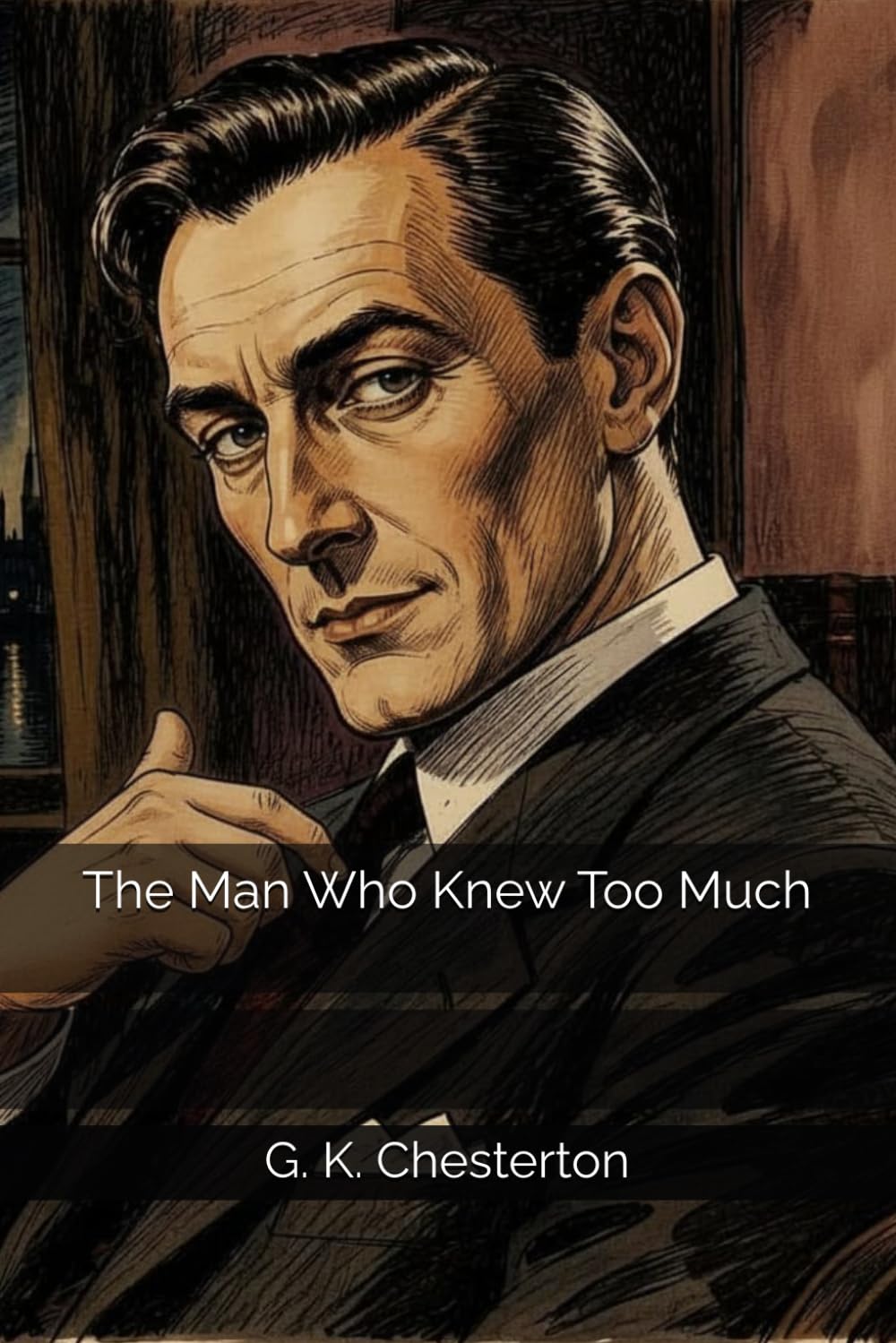 The Man Who Knew Too Much