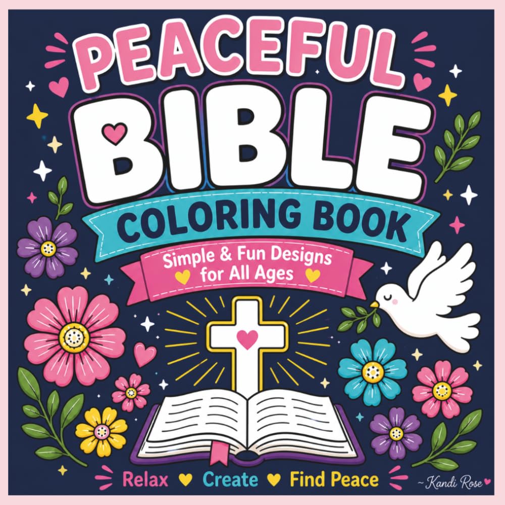 Peaceful Bible Coloring Book: Bold and Easy Faith-Based Coloring Book for Stress Relief