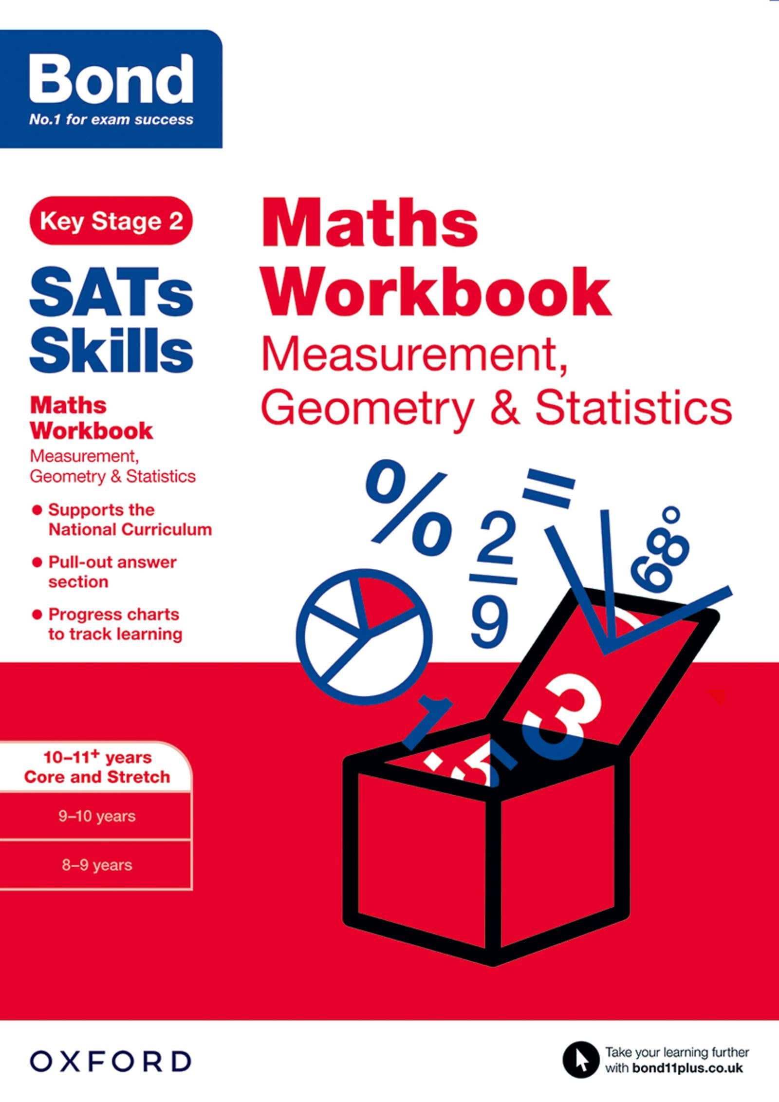 Bond SATs Skills: Maths Workbook: Measurement, Geometry & Statistics 10-11+ Years Core and Stretch