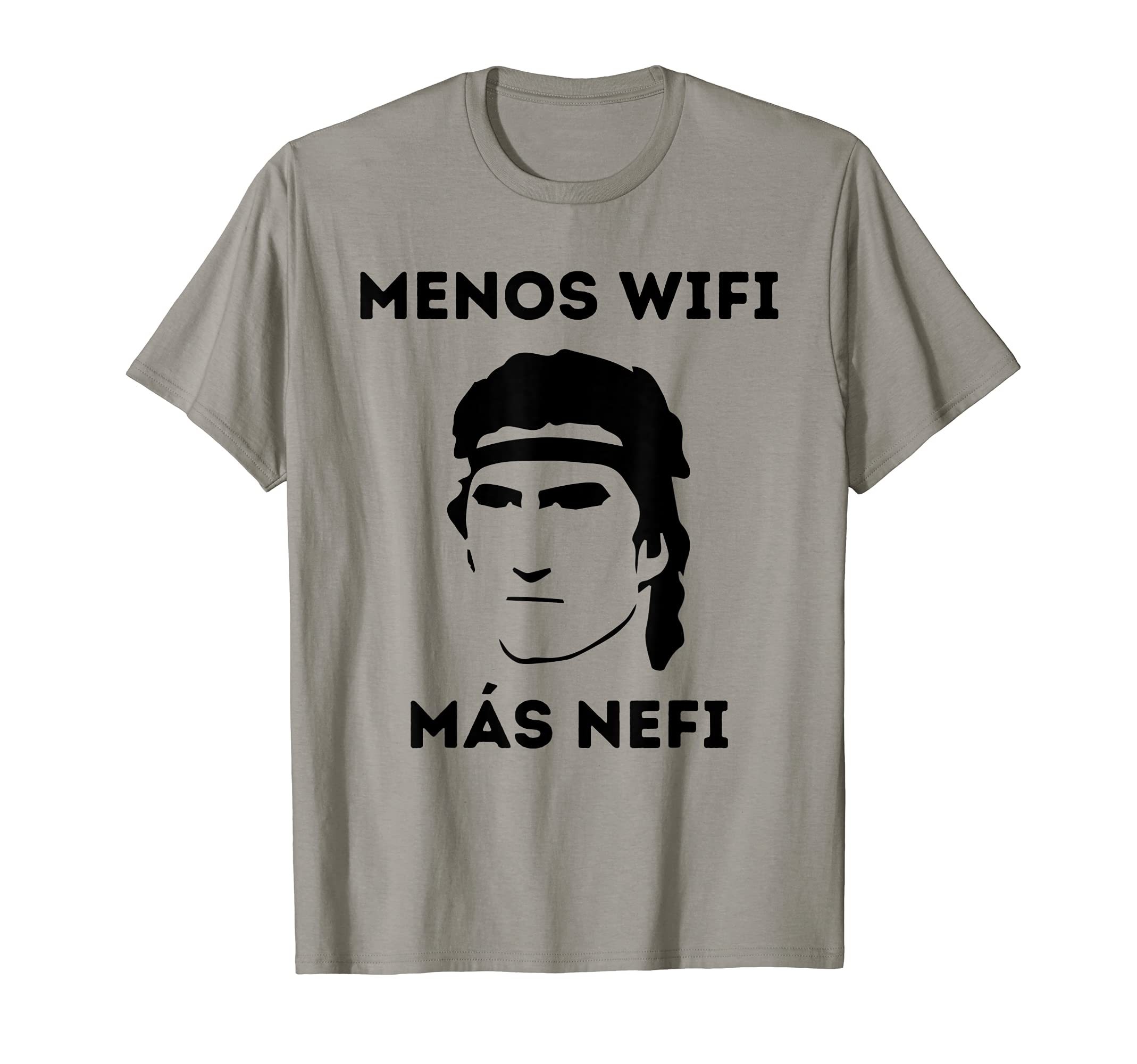 Spanish LDS Mormon General Conference Quotes"Less Wifi More Nephi" Funny LDS Spanish Missionary Gift T-Shirt