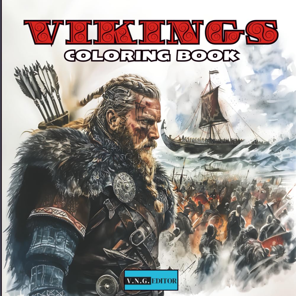 Viking Coloring Book for Adults and Kids: Viking Adventures: Epic Battles and Heroic Journeys