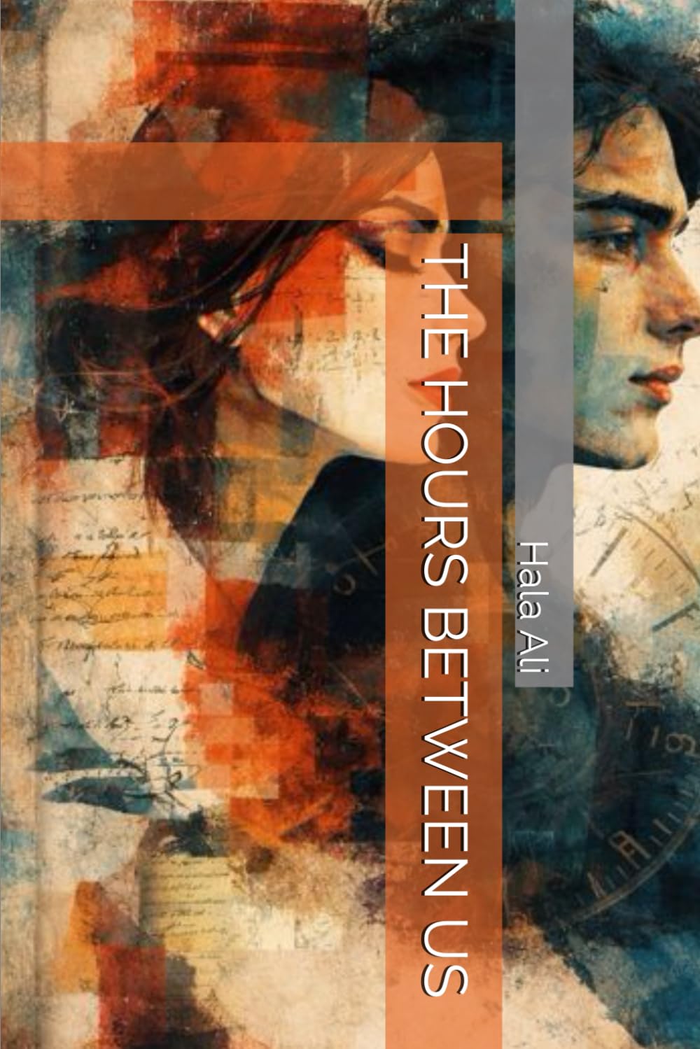 The Hours Between Us
