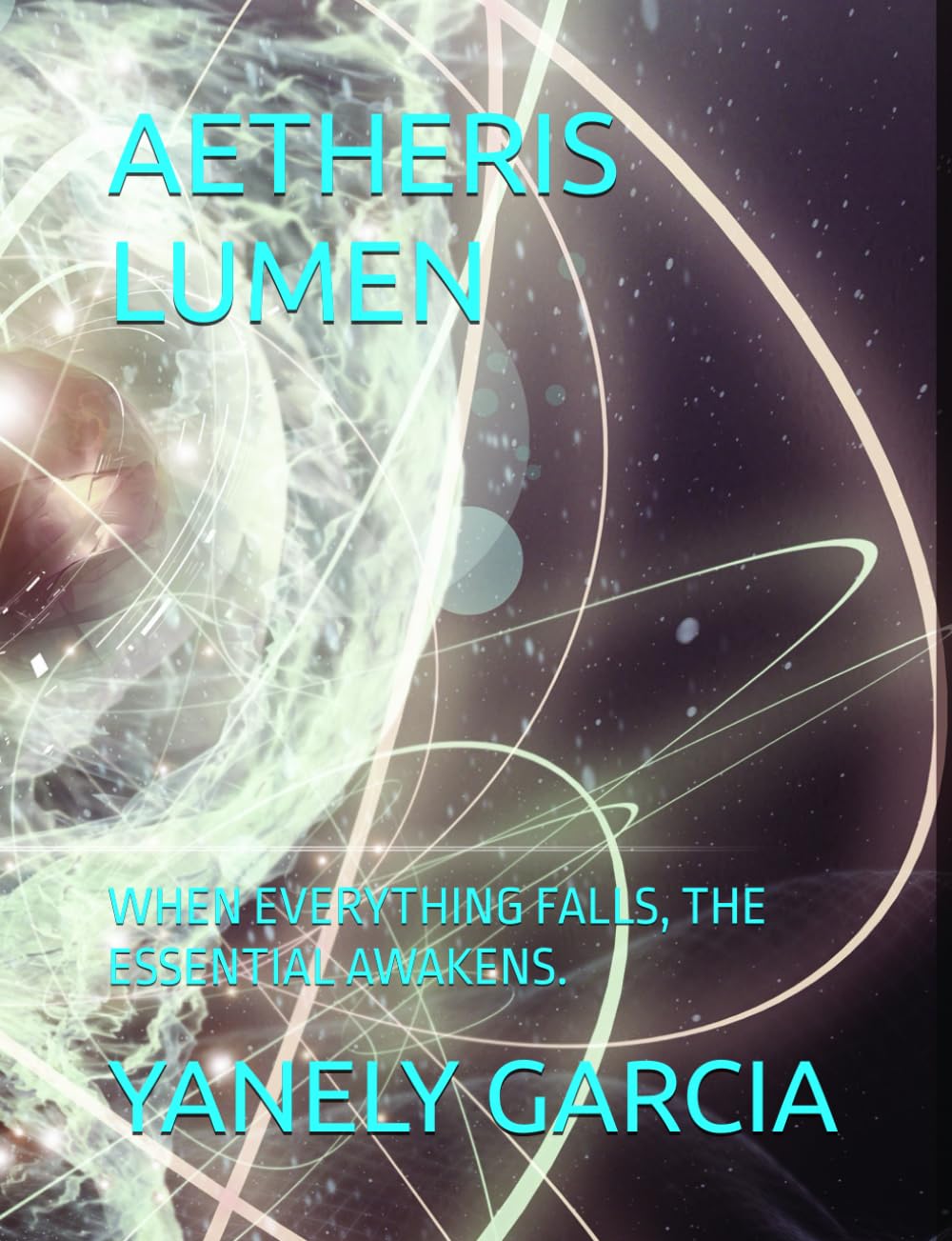 AETHERIS LUMEN: WHEN EVERYTHING FALLS, THE ESSENTIAL AWAKENS.