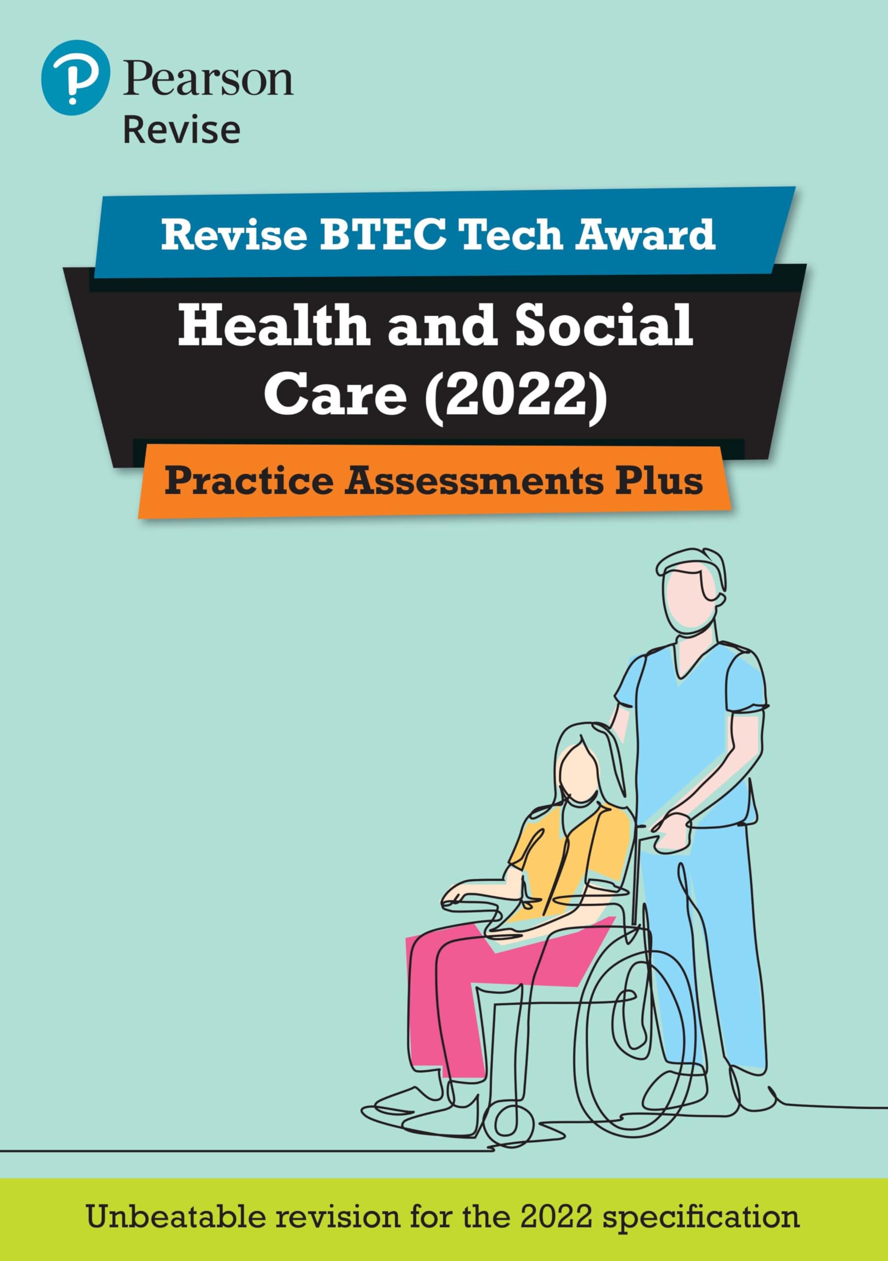 Pearson REVISE BTEC Tech Award Health and Social Care 2022 Practice Assessments Plus - 2023 and 2024 exams and assessments Paperback – Big Book, 25 September 2022