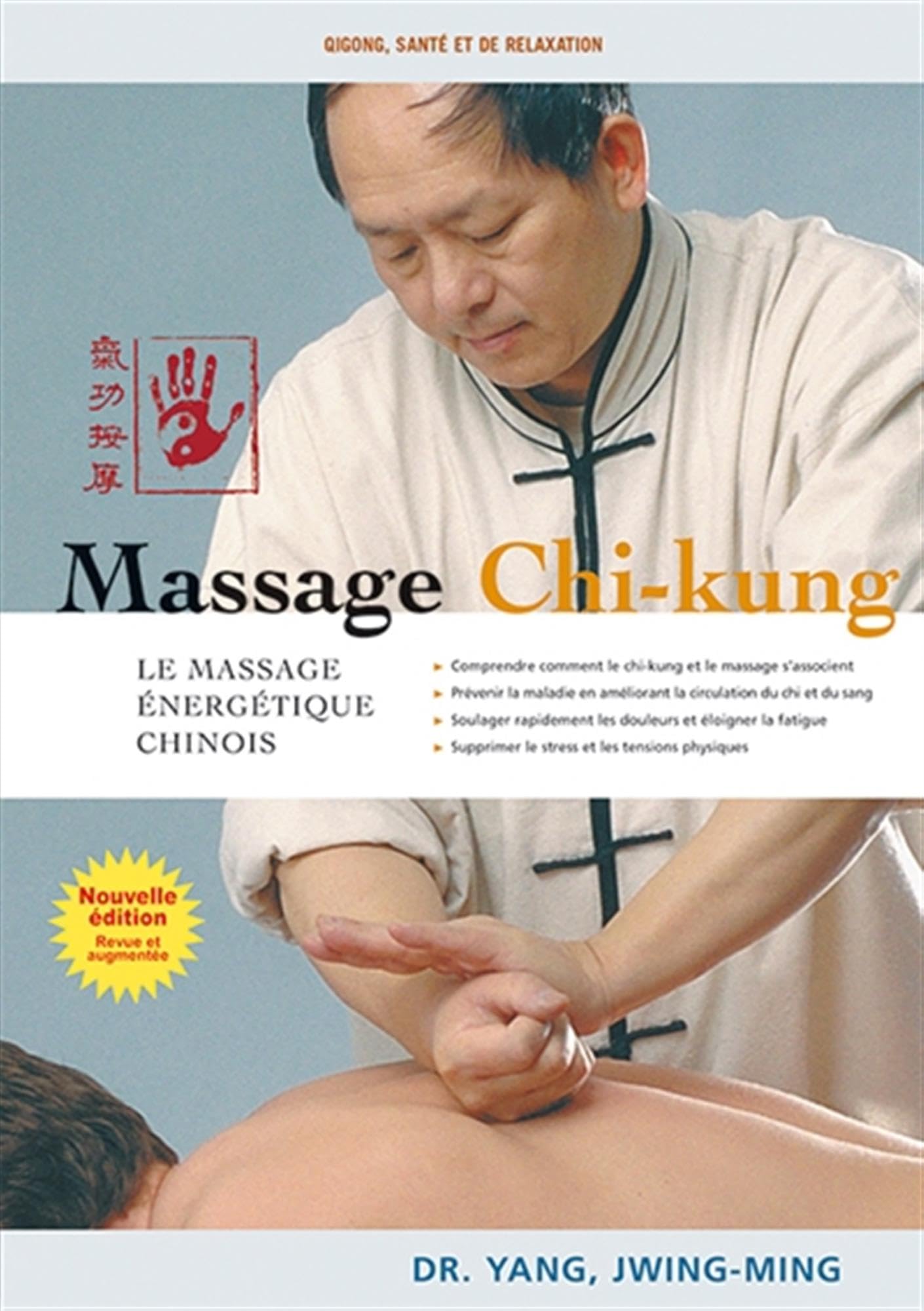 Massage chi-kung : Le massage énergétique chinois