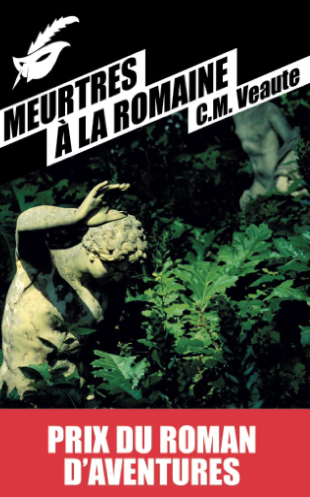 Meurtres a la romaine (Prix du Roman d'aventures 2013) (Masque Poche)