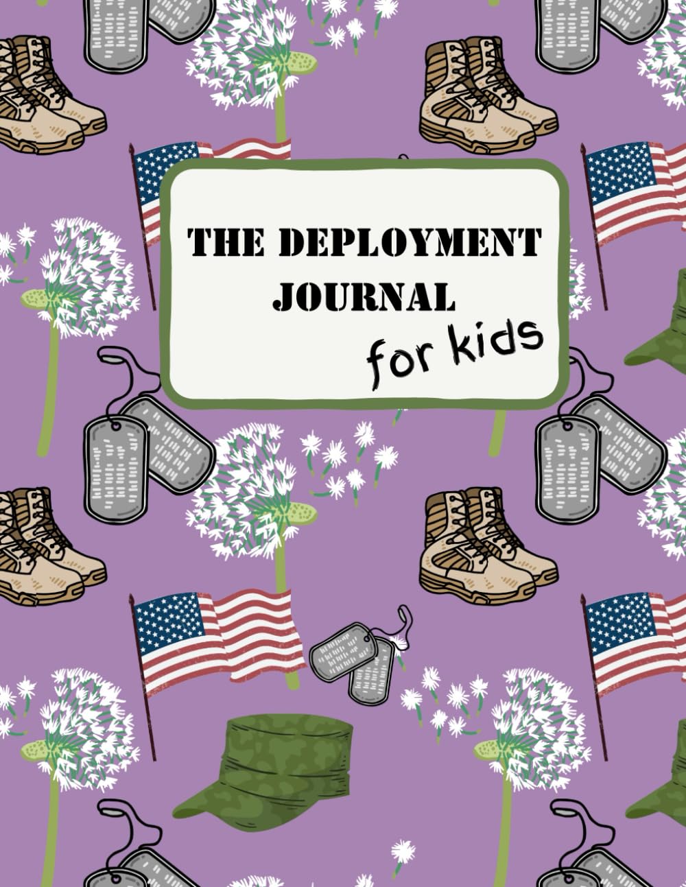 The Deployment Journal for Kids