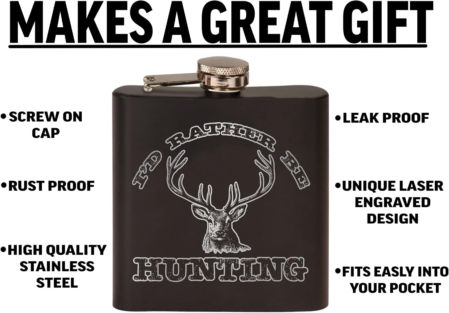 Rogue River Tactical Funny Hunting Stainless Steel Hip Flask Premium Matte Black Makes a Great Gift For Hunter Him Dad Father Gag Joke Gift I'D Rather Be Hunting